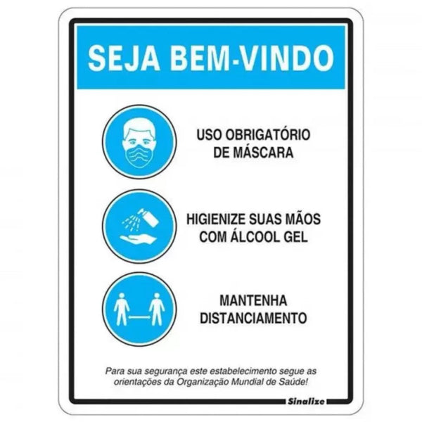 Placa informativa seja bem vindo orientações covid-19